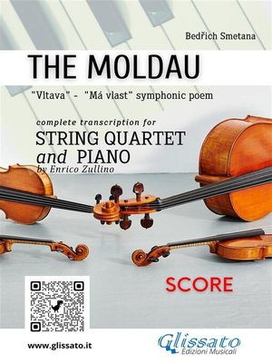cover image of Score of "The Moldau" for String Quartet and Piano